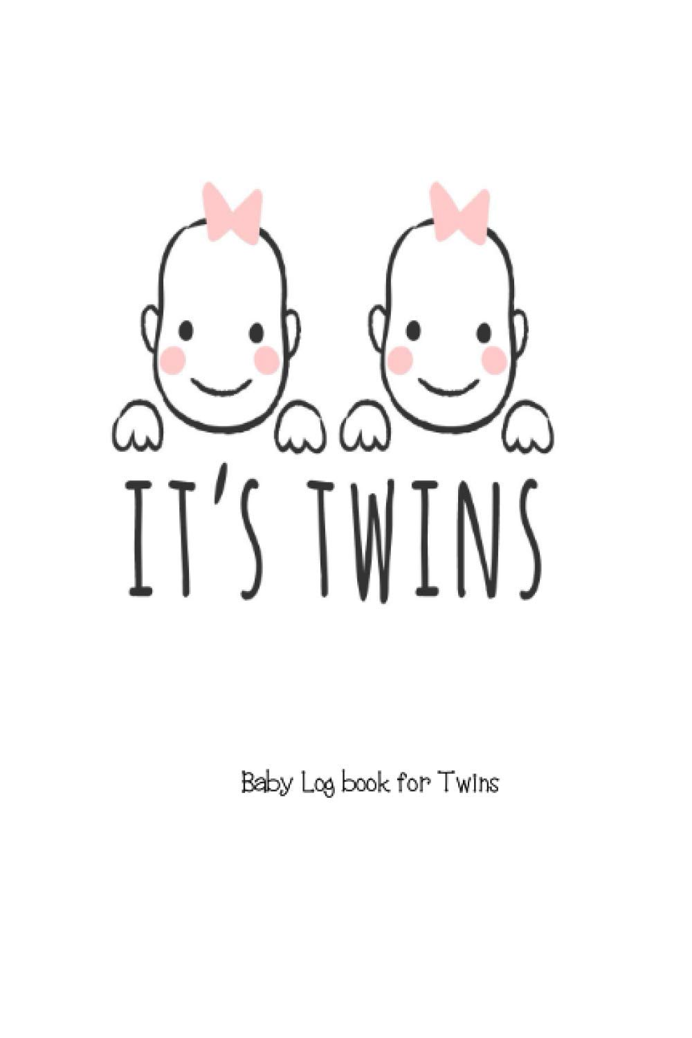 It's Twins: 6x9 inches log book for Baby, Toddlers, Boys , girls, twins | Feed, Diaper Changes, Sleep & Poop journal for new moms, nanny to record